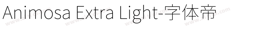 Animosa Extra Light字体转换